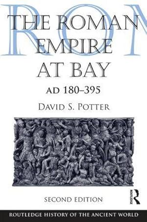 Imagen del vendedor de The Roman Empire at Bay, AD 180-395 a la venta por AHA-BUCH GmbH