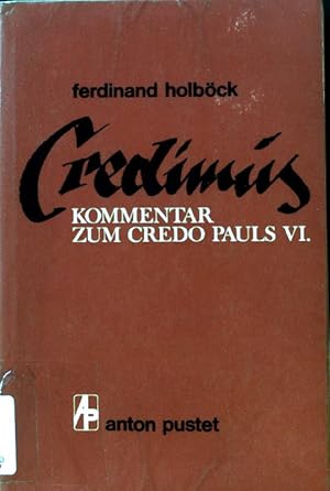 Bild des Verkufers fr Credimus: Kommentar zum Credo pauls VI. zum Verkauf von books4less (Versandantiquariat Petra Gros GmbH & Co. KG)