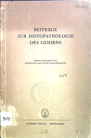 Bild des Verkufers fr Beitrge zur Histopathologie des Gehirns. zum Verkauf von books4less (Versandantiquariat Petra Gros GmbH & Co. KG)