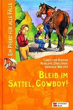 Seller image for Ein Pferd fr alle Flle / Bleib im Sattel, Cowboy! for sale by Gabis Bcherlager
