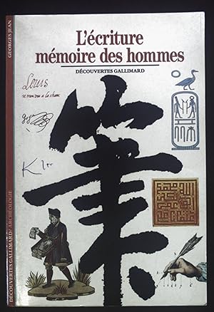 Image du vendeur pour L'ECRITURE, MEMOIRE DES HOMMES mis en vente par books4less (Versandantiquariat Petra Gros GmbH & Co. KG)