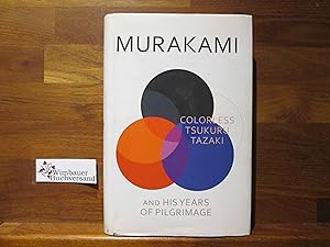 Colorless Tsukuru Tazaki and His Years of Pilgrimage (English Edition)