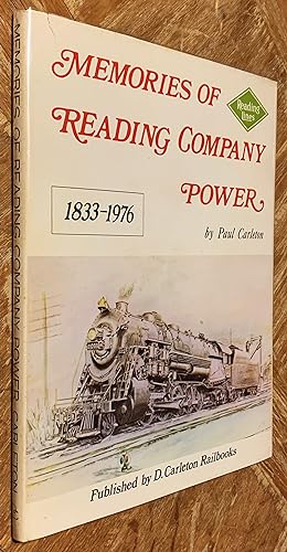 Seller image for Memories of Reading Company Power, 1833-1976 for sale by DogStar Books