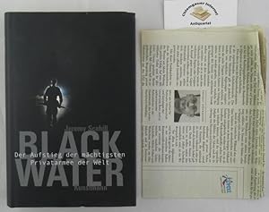 Seller image for Blackwater : der Aufstieg der mchtigsten Privatarmee der Welt. Aus dem Englischen von Bernhard Jendricke u.a. for sale by Chiemgauer Internet Antiquariat GbR