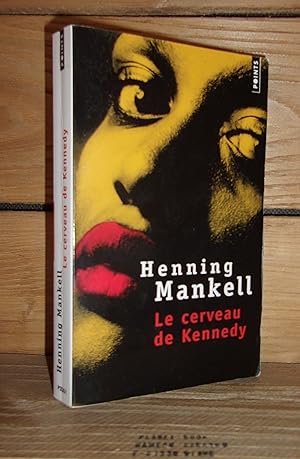 Image du vendeur pour LE CERVEAU DE KENNEDY - (kennedy's hjrna) mis en vente par Planet's books