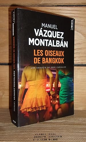 Image du vendeur pour LES OISEAUX DE BANGKOK - (los pajaros de bangkok) mis en vente par Planet's books