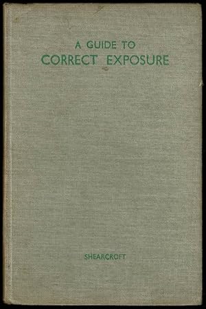 A Guide to Correct Exposure