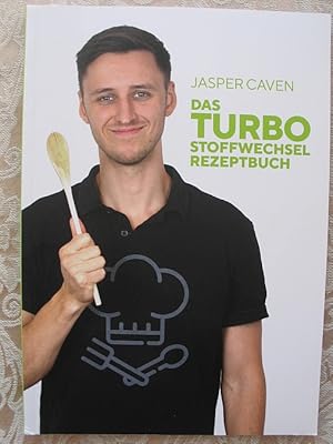 Das Turbo-Stoffwechsel-Rezeptbuch