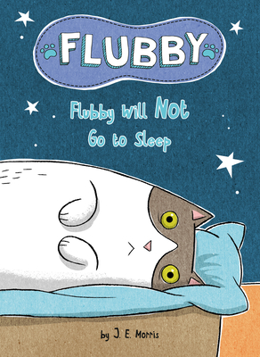 Seller image for Flubby Will Not Go to Sleep (Hardback or Cased Book) for sale by BargainBookStores