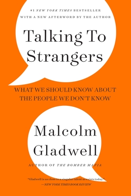 Imagen del vendedor de Talking to Strangers: What We Should Know about the People We Don't Know (Paperback or Softback) a la venta por BargainBookStores