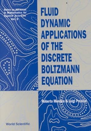 Seller image for Fluid Dynamic Applications of the Discrete Boltzmann Equation for sale by GreatBookPrices