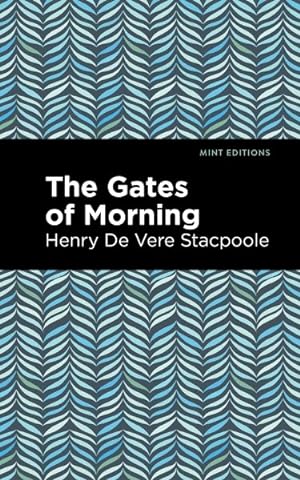 Seller image for Gates of Morning for sale by GreatBookPricesUK