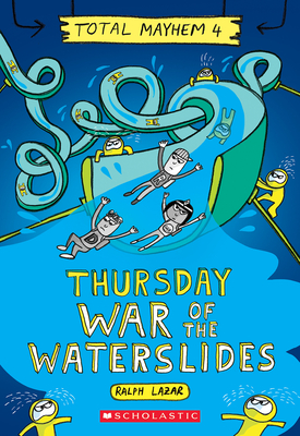 Seller image for Thursday - War of the Waterslides (Total Mayhem #4) (Paperback or Softback) for sale by BargainBookStores