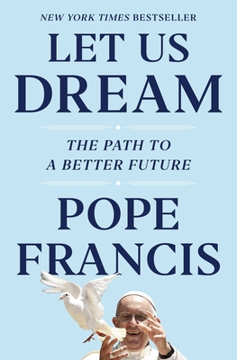 Seller image for Let Us Dream: The Path to a Better Future (Paperback or Softback) for sale by BargainBookStores