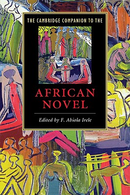 Image du vendeur pour The Cambridge Companion to the African Novel (Paperback or Softback) mis en vente par BargainBookStores