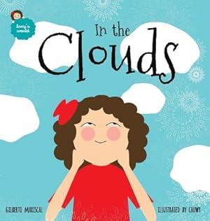 Image du vendeur pour In the Clouds: An illustrated book for kids about a magical journey (Hardback or Cased Book) mis en vente par BargainBookStores