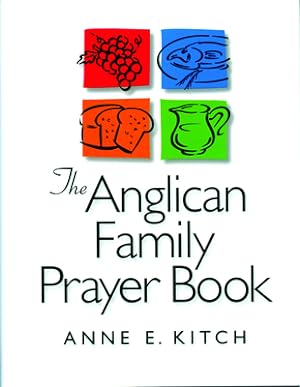 Immagine del venditore per The Anglican Family Prayer Book (Paperback or Softback) venduto da BargainBookStores