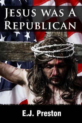 Seller image for Jesus Was a Republican (Paperback or Softback) for sale by BargainBookStores
