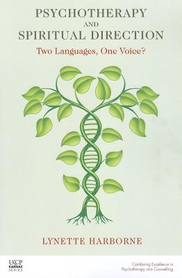 Immagine del venditore per Psychotherapy and Spiritual Direction: Two Languages, One Voice? (Paperback or Softback) venduto da BargainBookStores