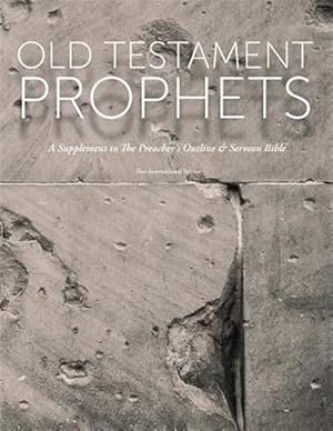 Bild des Verkufers fr Old Testament Prophets: A Supplement to the Preacher's Outline & Sermon Bible (NIV) zum Verkauf von GreatBookPrices