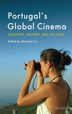 Seller image for Portugal's Global Cinema: Industry, History and Culture (Paperback or Softback) for sale by BargainBookStores