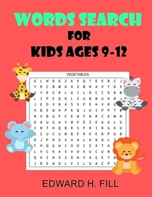 Seller image for Word Search for Kids Ages 9 - 12: Improve Vocabulary and Memory for Kids ( Volume 1 ) for sale by GreatBookPrices