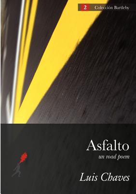 Bild des Verkufers fr Asfalto (Un Road Poem) (Paperback or Softback) zum Verkauf von BargainBookStores