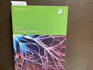 Seller image for S104 Exploring Science. Science Level 1. Book 4 The Right Chemistry for sale by Book Souk