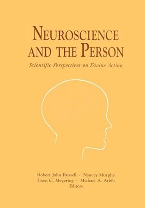 Bild des Verkufers fr Neuroscience and the Person : Scientific Perspectives on Divine Action zum Verkauf von AHA-BUCH GmbH