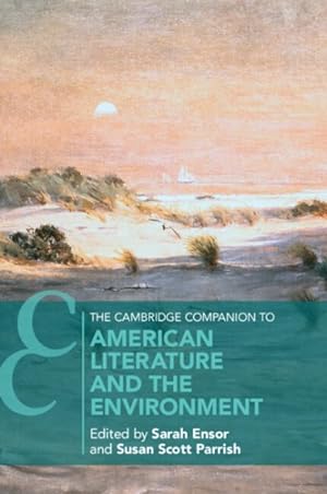 Immagine del venditore per Cambridge Companion to American Literature and the Environment venduto da GreatBookPrices