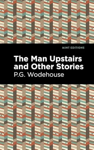 Immagine del venditore per Man Upstairs and Other Stories venduto da GreatBookPrices