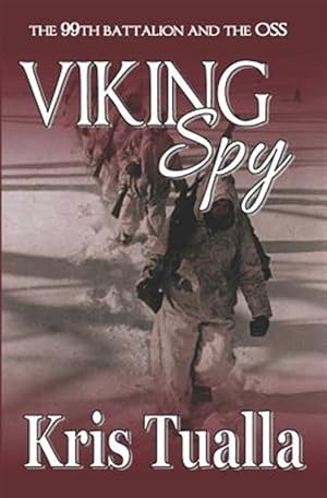 Seller image for Viking Spy: The 99th Battalion and the OSS for sale by GreatBookPrices