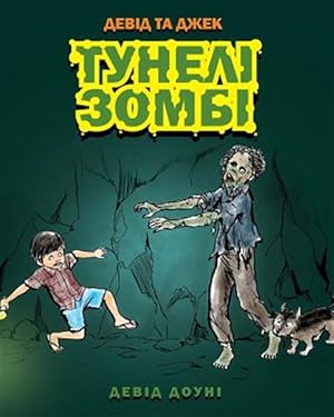 Seller image for David and Jacko: The Zombie Tunnels (Ukrainian Edition) -Language: ukrainian for sale by GreatBookPrices