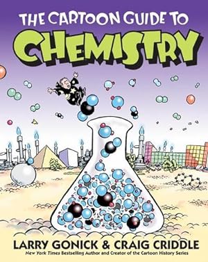 Bild des Verkufers fr The Cartoon Guide to Chemistry zum Verkauf von AHA-BUCH GmbH