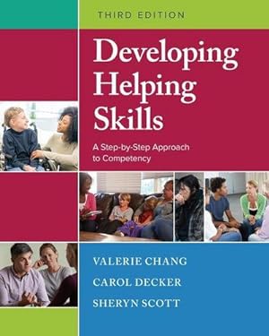 Seller image for Developing Helping Skills : A Step-by-Step Approach to Competency for sale by AHA-BUCH GmbH