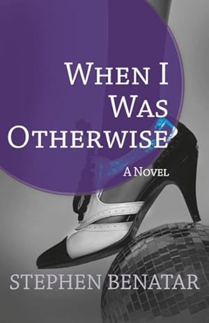 Imagen del vendedor de When I Was Otherwise a la venta por GreatBookPrices