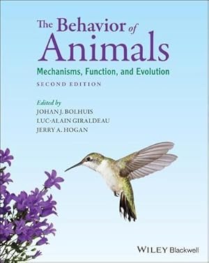Seller image for The Behavior of Animals : Mechanisms, Function, and Evolution for sale by AHA-BUCH GmbH
