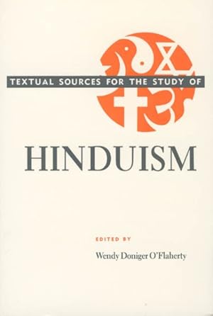 Immagine del venditore per Textual Sources for the Study of Hinduism venduto da GreatBookPrices
