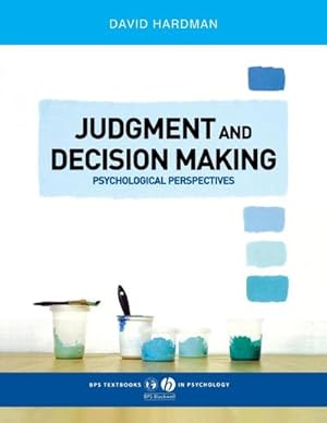 Bild des Verkufers fr Judgment and Decision Making : Psychological Perspectives zum Verkauf von AHA-BUCH GmbH