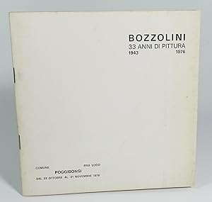 Image du vendeur pour Bozzolini. 33 anni di pittura. 1943-1976 mis en vente par Librairie L'Autre sommeil