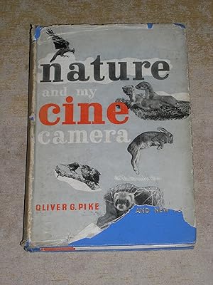 Nature And My Cine Camera: Story and Lessons Of Making Eighty Nature Films