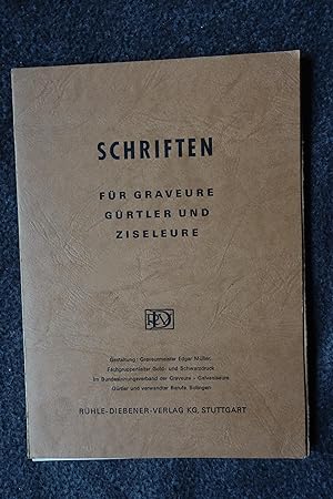 Schriften für Graveure, Gürtler und Ziseleure.