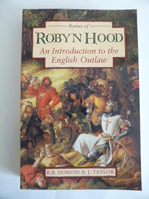 Immagine del venditore per Rymes of Robin Hood: An Introduction to the English Outlaw venduto da Idle Booksellers PBFA