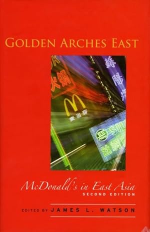 Immagine del venditore per Golden Arches East : McDonald's in East Asia venduto da GreatBookPrices