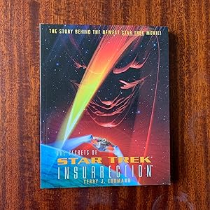 The Secrets of Star Trek Insurrection (First edition, first impression)
