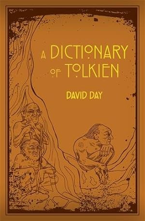 Imagen del vendedor de Dictionary of Tolkien : An A-z Guide to the Creatures, Plants, Events and Places of Tolkien's World a la venta por GreatBookPricesUK