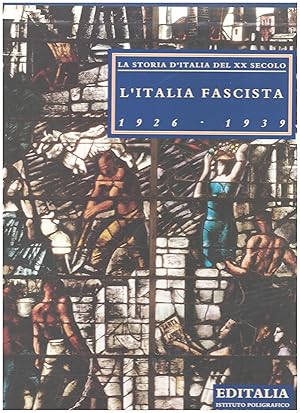 Immagine del venditore per L'ITALIA FASCISTA 1926-1939 venduto da VETERA RECENTIA