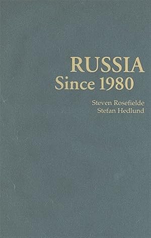 Immagine del venditore per Russia Since 1980 : Wrestling With Westernization venduto da GreatBookPrices