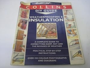 Imagen del vendedor de Weatherproofing and Insulation (Collins DIY guides) a la venta por WeBuyBooks