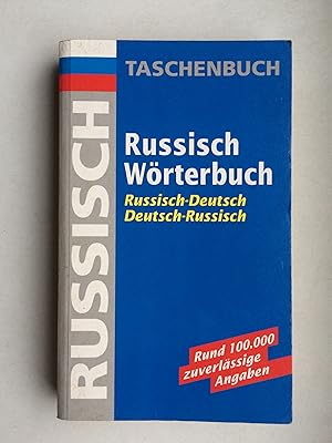 Russisch Wörterbuch: Russisch-Deutsch / Deutsch-Russisch. Rund 100.000 zuverlässige Angaben. (Rus...